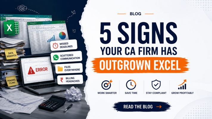 5 Signs Your CA Firm Has Outgrown Excel