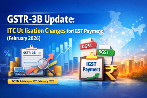 GST Update: Advisory on Interest Collection & ITC Utilisation Changes in GSTR-3B 